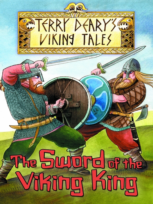 Title details for The Sword of the Viking King by Terry Deary - Available